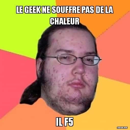 Blague Geek Canicule