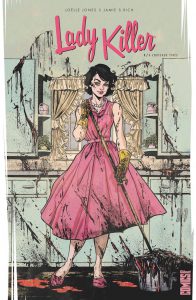 Lady Killer - Ne vous fiez pas aux apparences.