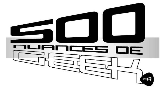 500 Nuances de Geek