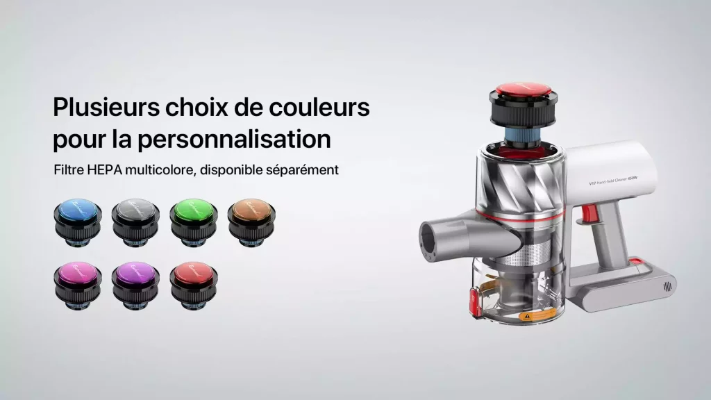 Les filtres HEPA multicolores permettent de personnaliser le look de votre aspirateur