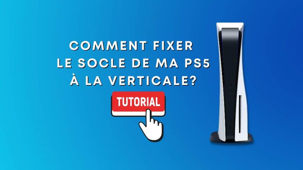 Tuto socle ps5 vertical