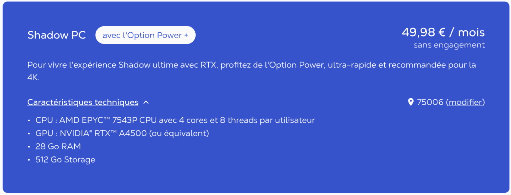 Les tarifs de l'Option Power de Shadow