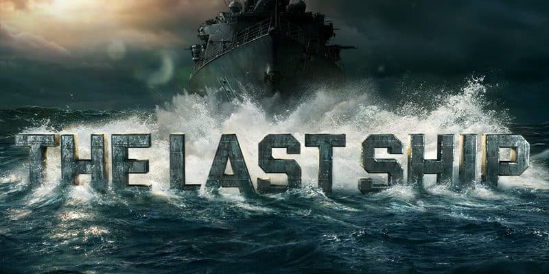 Critique | The Last Ship - Une nouvelle série à l'accent très américain