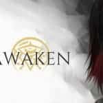 Awaken