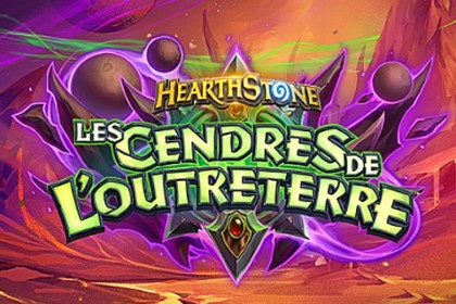 Les cendres de l'outreterre, extension hearthstone 2020