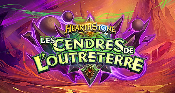 Les cendres de l'outreterre, extension hearthstone 2020