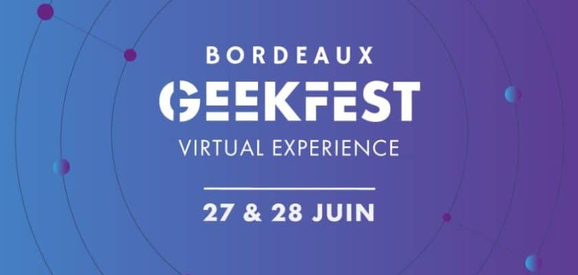 Bordeaux Geekfest