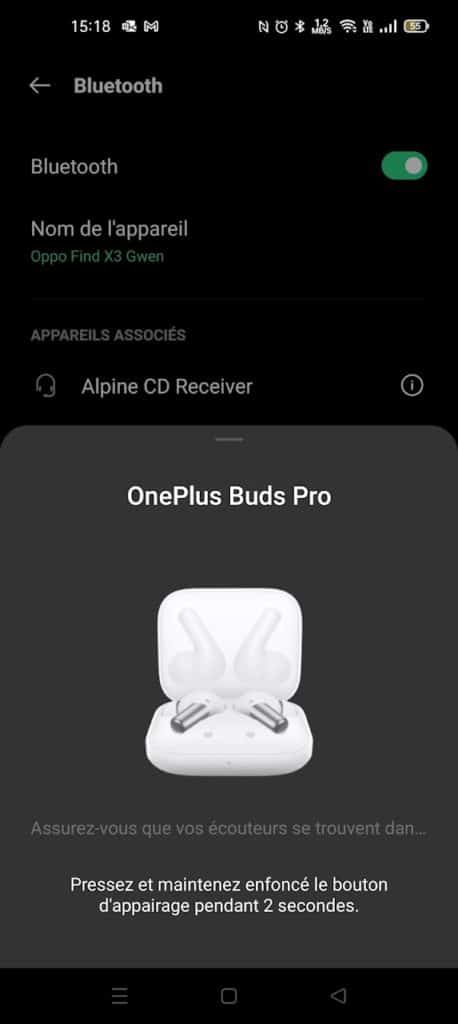 OnePlus Buds Pro - La configuration est instantanée avec mon Oppo Find X3 Pro et le One Plus Nord 2