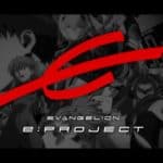 Evangelion E PRoject